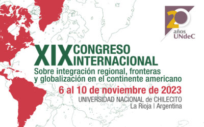 Institucional | XIX Congreso Internacional sobre integración regional, fronteras y globalización en el Continente Americano